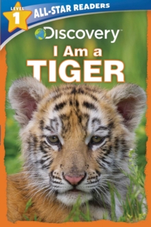 Image for Discovery All-Star Readers: I Am a Tiger Level 1