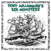 Image for Tony Millionaire's Sea Monsters Coloring Book