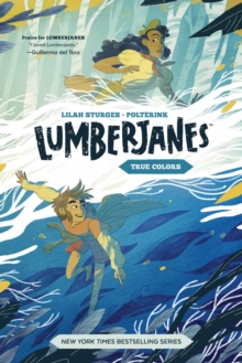 Image for Lumberjanes Original Graphic Novel: True Colors