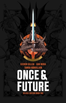 Image for Once & Future Book One Deluxe Edition