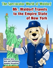 Image for Mr. Waldorf Travels to the Empire State of New York