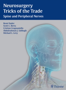 Image for Neurosurgery Tricks of the Trade - Spine and Peripheral Nerves : Spine and Peripheral Nerves