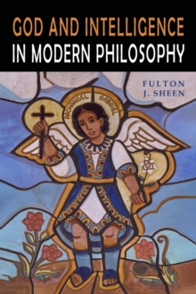 Image for God and Intelligence in Modern Philosophy