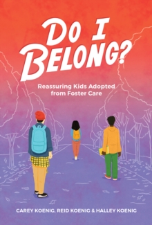 Image for Do I belong?: reassuring kids adopted from foster care