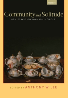 Image for Community and Solitude: New Essays on Johnson's Circle