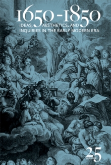 Image for 1650-1850: Ideas, Aesthetics, and Inquiries in the Early Modern Era (Volume 25)