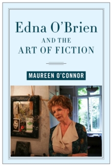Image for Edna O'Brien and the Art of Fiction