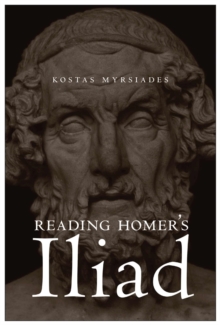 Reading Homer’s Iliad