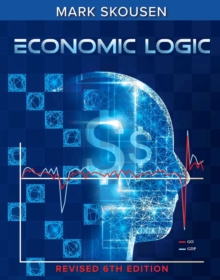 Image for Economic Logic, Sixth Edition