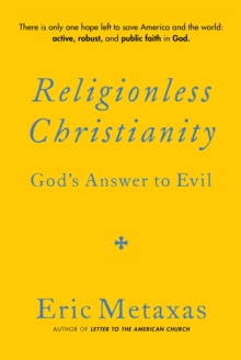 Image for Religionless Christianity : God's Answer to Evil: God's Answer to Evil