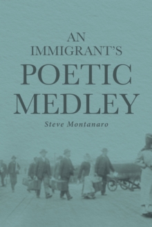 Image for Immigrant's Poetic Medley