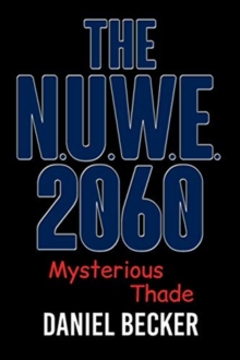 Image for The N.U.W.E. 2060