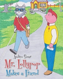 Image for Mr. Lollypop Makes a Friend