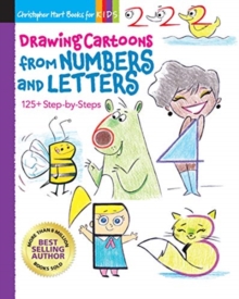 Image for Drawing cartoons from numbers and letters  : 125+ step-by-steps