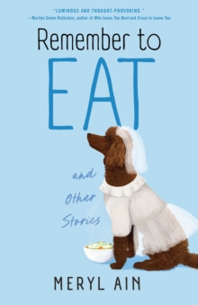 Remember to Eat and Other Stores