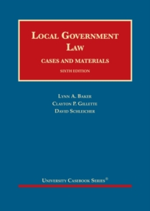 Local Government Law, Cases and Materials