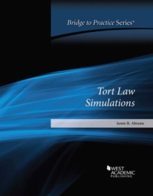 Image for Tort Law Simulations : Bridge to Practice