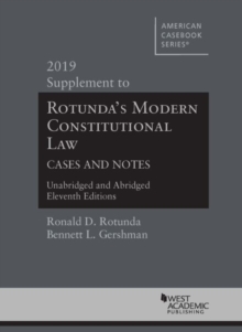 Image for Modern Constitutional Law Cases and Notes, 2019 Supplement to Unabridged and Abridged Versions