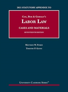 Image for Labor Law : Cases and Materials, 2021 Statutory Appendix