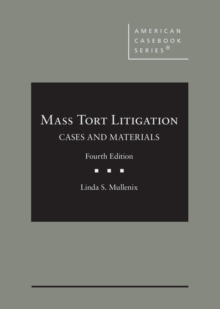 Image for Mass tort litigation  : cases and materials