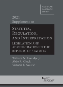 Image for Statutes, Regulation, and Interpretation