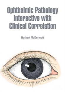 Image for Ophthalmic Pathology Interactive with Clinical Correlation