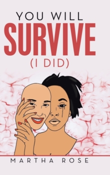 Image for You Will Survive (I Did)