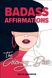 Image for Badass Affirmations the Coloring Book