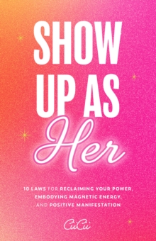 Image for Show Up as Her