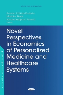 Image for Novel perspectives in economics of personalized medicine and healthcare systems