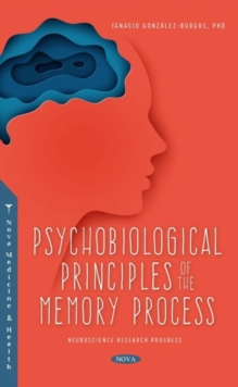 Image for Psychobiological Principles of the Memory Process