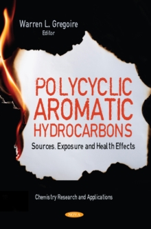 Image for Polycyclic Aromatic Hydrocarbons: Sources, Exposure and Health Effects