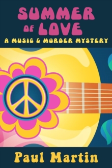Image for Summer of Love: A Music & Murder Mystery