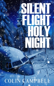 Image for Silent Flight Holy Night