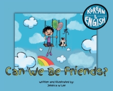 Image for Can We Be Friends? : Korean & English