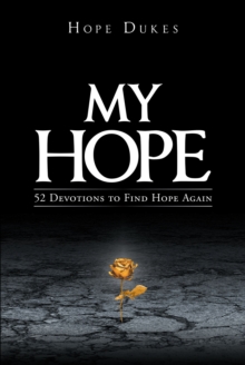 Image for My Hope : 52 Devotions To Find Hope Again