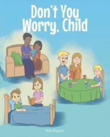 Image for Don't You Worry, Child