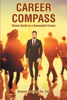 Image for Career Compass: Divine Guide to a Successful Career