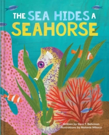 Image for The Sea Hides a Seahorse
