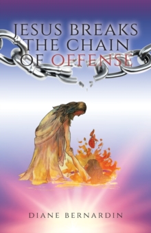Image for Jesus Breaks the Chain of Offense