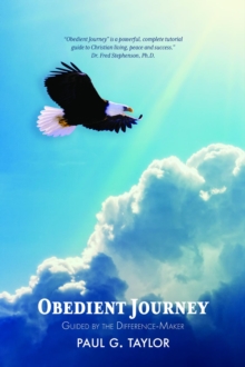 Image for Obedient Journey: Guided by the Difference-Maker