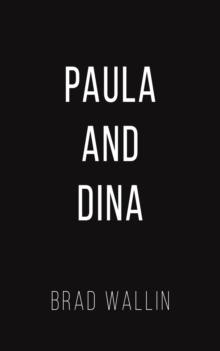 Paula and Dina