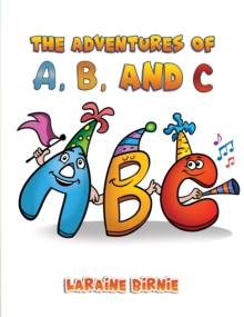 Image for The Adventures of A, B, and C