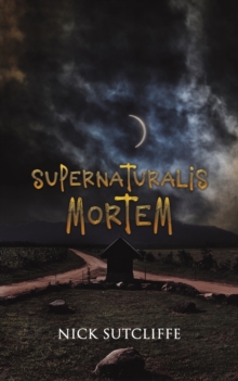 Supernaturalis Mortem