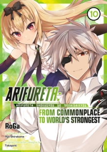 Image for Arifureta  : from commonplace to world's strongest10