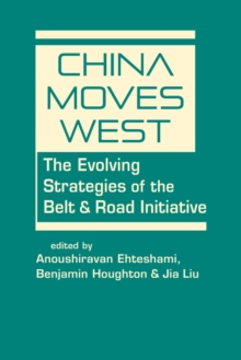 Image for China Moves West