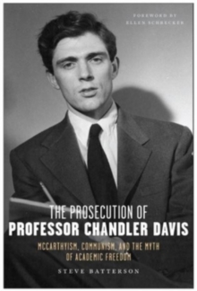 Image for The Prosecution of Professor Chandler Davis