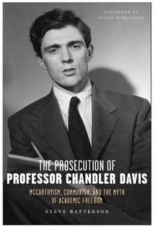 Prosecution of Professor Chandler Davis