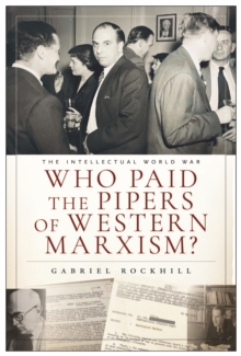 Who Paid the Pipers of Western Marxism?