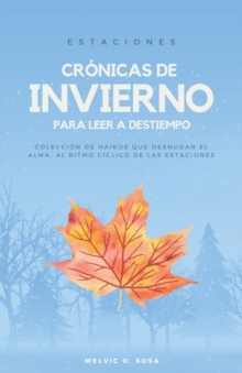 Image for Estaciones : Cronicas de invierno para leer a destiempo
